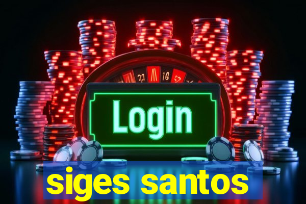 siges santos